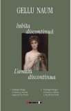 Iubita discontinua. L'amata discontinua - Gellu Naum