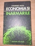 Economia si inarmarile- Gheorghe Dolgu