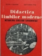 Eugen P. Noveanu - Didactica limbilor moderne - Metodologia cercetarii experimentale (Editia: 1981) foto