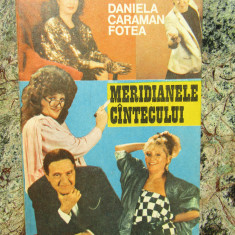 Meridianele cântecului - Daniela Caraman Fotea