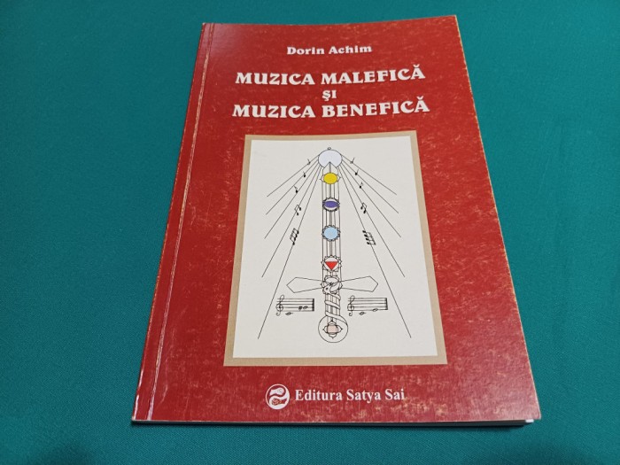 MUZICA MALEFICĂ ȘI MUZICA BENEFICĂ * DORIN ACHIM /2001 * 56
