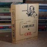 ST. GARBEA - CHIRURGIE ORL , EDITIA A II-A, REVIZUITA , 1983 #