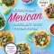 Everyday Mexican Instant Pot Cookbook: Regional Classics Made Fast and Simple