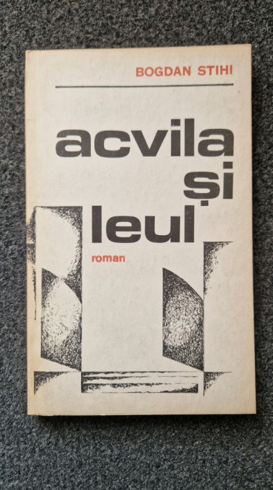 ACVILA SI LEUL - Bogdan Stihi