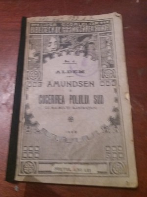 AMUNDSEN SI CUCERIREA POLULUI SUD foto