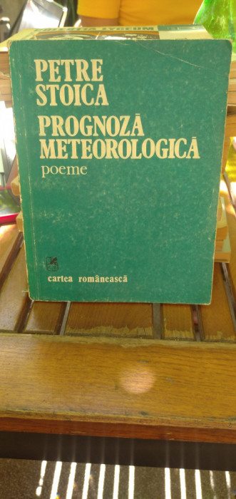 Prognoza meteorologică poeme Petre Stoica
