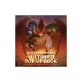 Dungeons &amp; Dragons: The Ultimate Pop-Up Book: (D&amp;d Books)