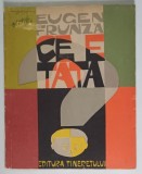 CE E TATA ? de EUGEN FRUNZA , ilustratii de D. NEGREA , 1964