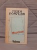 MAGICIANUL-JOHN FOWLES