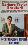 Puterea unei femei &ndash; Barbara Taylor Bradford