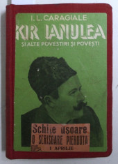 KIR IANULEA SI ALTE POVESTIRI SI POVESTI / SCHITE USOARE / O SCRISOARE PIERDUTA de I. CARAGIALE , COLEGAT DE TREI CARTI , COLECTIA BIBLOTECA PENTRU T foto