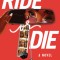 Ride or Die
