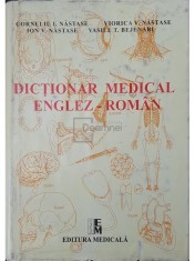 Corneliu I. Nastase - Dictionar medical englez-roman (Editia: 1998) foto