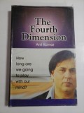 THE FOURTH DIMENSION - ANIL KUMAR