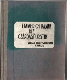 Emmerich Kalman - Csardasfurstin - Opereta &icirc;n 3 acte - partituri pian si text