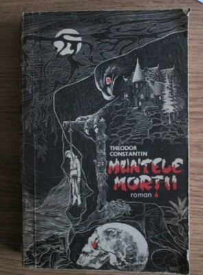 Theodor Constantin - Muntele mortii foto