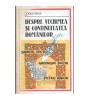 Samuil Micu, Gheorghe Sincai, Petru Maior - Despre vechimea si