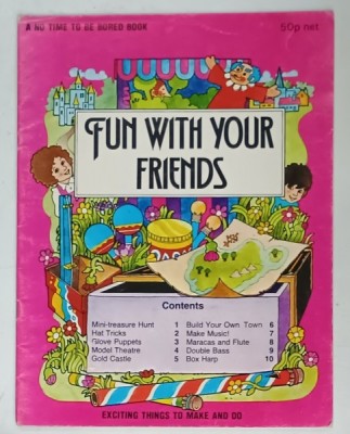 FUN WITH YOUR FRIENDS , 1977 foto