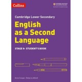 Cambridge Lower Secondary English as a Second Language, Student&rsquo;s Book: Stage 9 - Anna Cowper and Rebecca Adlard