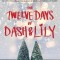 The Twelve Days of Dash &amp; Lily