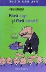 Fara cap si fara coada - Mihai Gainusa (D133)