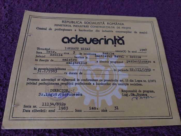 ADEVERINTA tip Diploma Santierul naval BRAILA-perfectionare a Maistrilor 1983