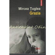 Grazia - Mircea Tuglea