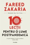 10 lectii pentru o lume postpandemica &ndash; Fareed Zakaria