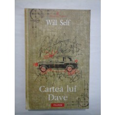 CARTEA LUI DAVE - WILL SELF