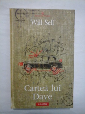 CARTEA LUI DAVE - WILL SELF foto
