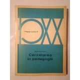 Emile Planchard - Cercetarea &icirc;n pedagogie (1972)