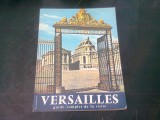 VERSAILLES. GUIDE COMPLET DE LA VISITE (CARTE IN LIMBA FRANCEZA)