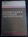 Proiectarea Sculelor Aschietoare - S. Enahe V. Belousov ,545996, Didactica Si Pedagogica