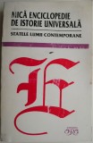 Mica enciclopedie de istorie universala. Statele lumii contemporane &ndash; Popa D. Marcel, Matei C. Horia