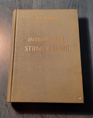 Introducere in stiinta limbii R. A. Budagov foto