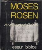 Cumpara ieftin Eseuri Biblice Moses Rosen, Editura Hasefer, 1992, 434 Pagini, Carte Religioasa
