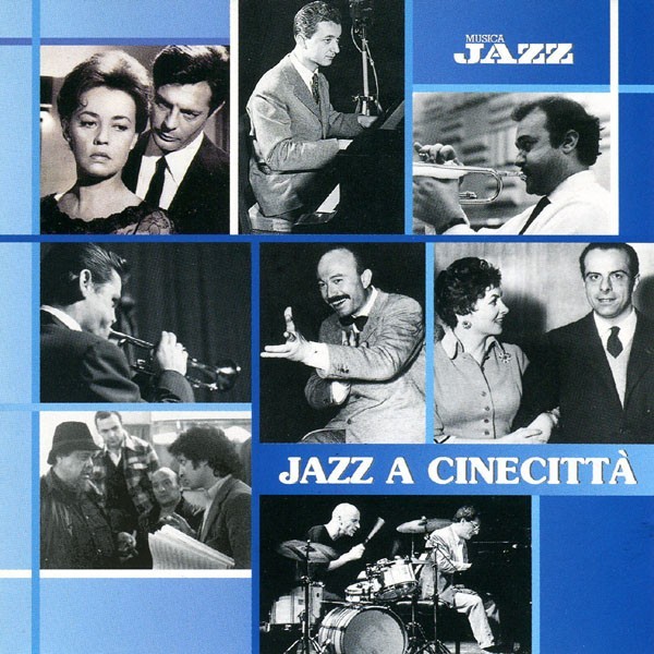 Various - Jazz A Cinecitt&agrave;, CD