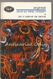 Ce-ai Cu Mine, Vintule? Pe O Palma De Tarina - Tudor Arghezi, Minerva, 1970, Biblioteca pentru toti, Roman