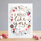 Felicitare - I Really Like You | Louise Tiler Designs