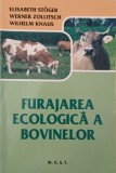 Carte Furajarea ecologica a bovinelor - Elisabeth Stoger