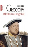 Blestemul regelui (editie de buzunar) - Mihaela Ghita, Philippa Gregory