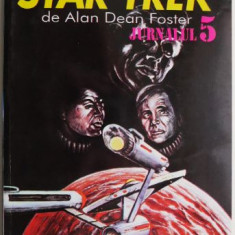 Star Trek. Jurnalul 5 – Alan Dean Foster
