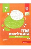 Matematica - Clasa 7 - Teme recapitulative - Anton Negrila, Maria Negrila