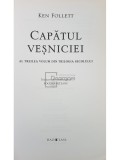 Ken Follett - Capatul vesniciei (Editia: 2015)