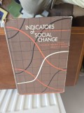 Carte Indicators of Social Change - Eleanor Bernert Sheldon, Wilbert E. Moore, 1968, Sociologie, Editura Russell Sage Foundation