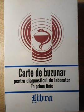 CARTE DE BUZUNAR PENTRU DIAGNOSTICUL DE LABORATOR IN PRIMA LINIE-COLECTIV foto