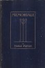 Vasile Parvan - Memoriale, Carte veche (1923), Editura CULTURA NATIONALA, 225 pagini, Cartonata, Dimensiune 15x22 cm, Romana