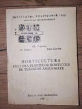 Horticultura: Cultura plantelor horticole pe terenuri ameliorate- Gh. Popescu, N. Cepolu