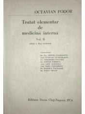 Octavian Fodor - Tratat elementar de medicina interna, vol. 2 (ed. II) (Editia: 1974) foto