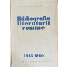 Bibliografia literaturii romane (1948-1960) - Tudor Vianu (red.)